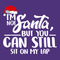 I'm Not Santa But You Can Still Sit On My Lap T Shirt Nike Dri-fit Cap | Artistshot