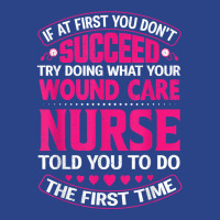 Funny Wound Care Nurse Life Nursing Registered Nurses T Shirt Nike Dri-fit Cap | Artistshot