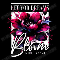 Bloom, Let Your Dreams Camping Chair | Artistshot