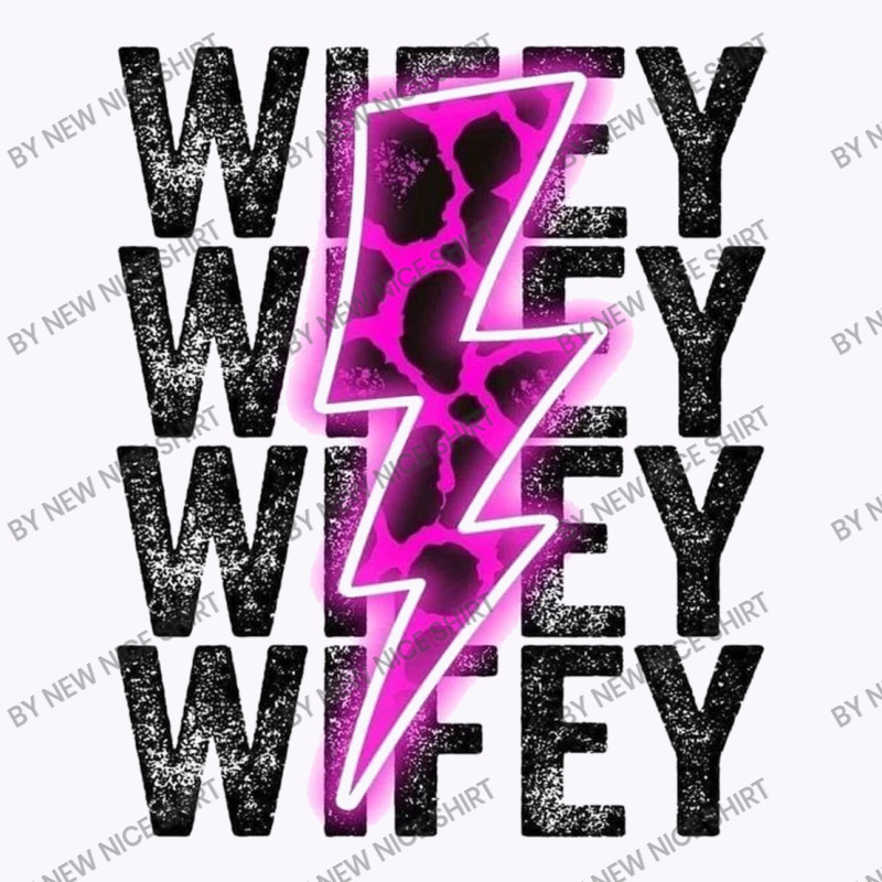 Wifey Tank Top | Artistshot