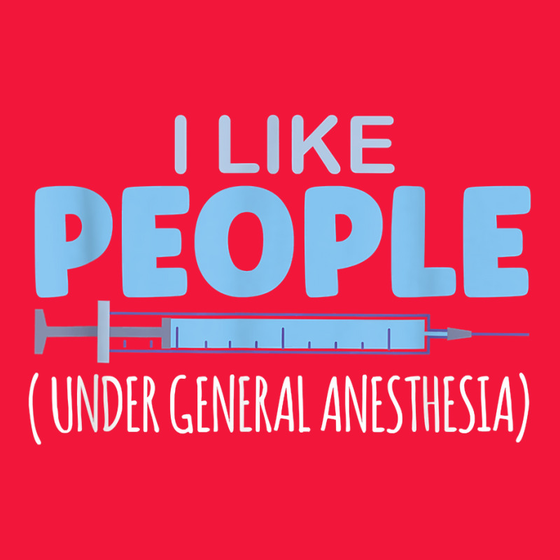 I Like People Under General Anesthesia T Shirt Seamless Cap | Artistshot