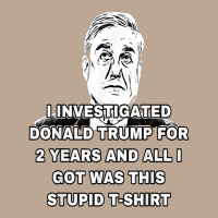 I Investigated Donald Trump And Got A T Shirt Yupoong Trucker Cap | Artistshot