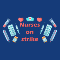 Nurses On Strike  (2) Foam Snapback Hat | Artistshot