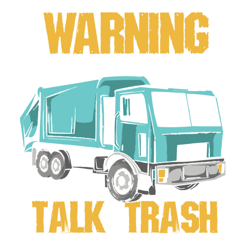 Recycling Worker T  Shirt Warning May Spontaneously Talk Trash T  Shir Foam Snapback hat by occupypolish | Artistshot