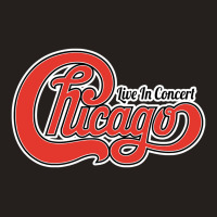 Chicago Live In Concert Tank Top | Artistshot