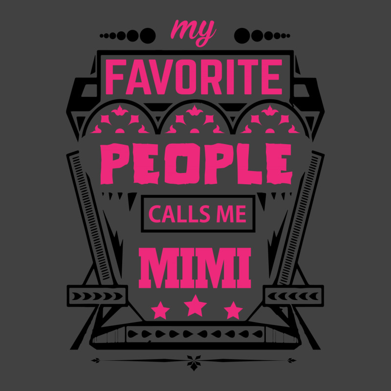 My Favorite People Calls Me Mimi Vintage T-Shirt by designbycommodus | Artistshot