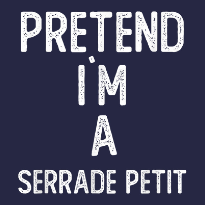 Pretend I`m A Serrade Petit Shirt Funny Halloween Pa Trucker Cap by Queens | Artistshot