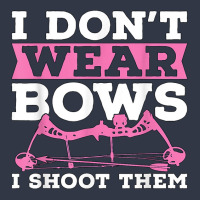 I Don't Wear Bows Arrow Hunting Shooting Sports Archery T Shirt Nike Dri-fit Cap | Artistshot