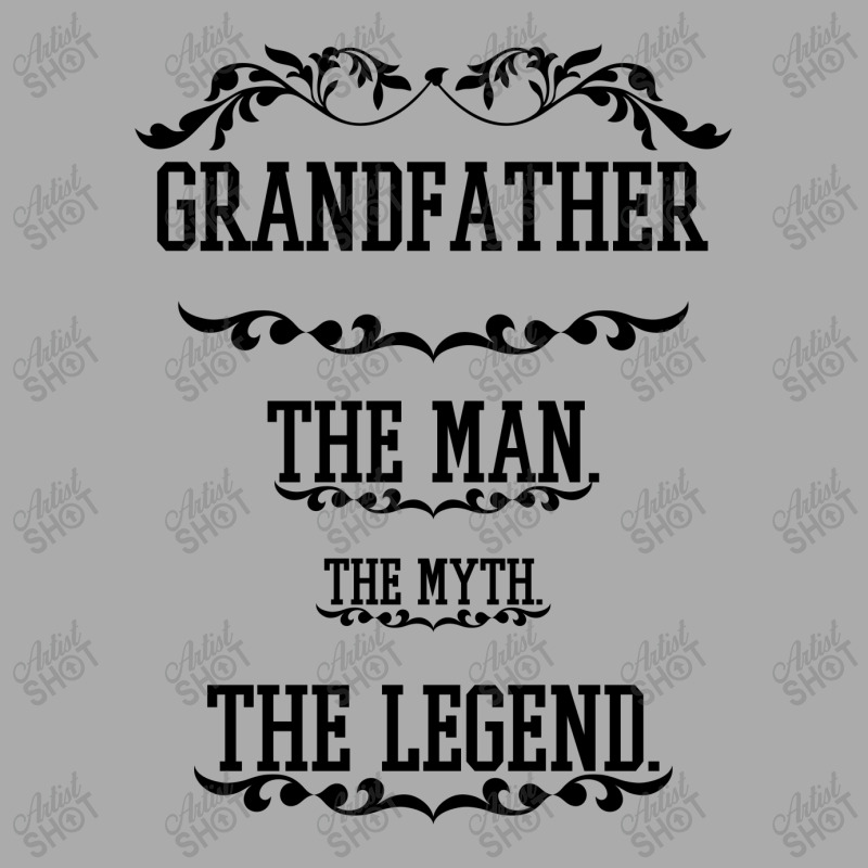The Man  The Myth   The Legend - Grandfather T-shirt | Artistshot