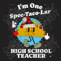 Spec Taco Lar High School Teacher Holiday T-shirt | Artistshot