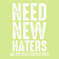 Need New Haters The Old Ones Became Fans Retro Trucker Cap | Artistshot