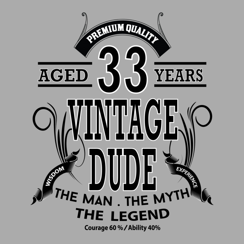 Vintage-dud-33-years T-shirt | Artistshot