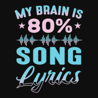 My Brain Is 80% Song Lyrics Singer Catchy Tune Lyrics Foam Snapback Hat | Artistshot