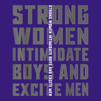 Strong Women Intimidate Boys And Excite Men T Shirt Pa Trucker Cap | Artistshot