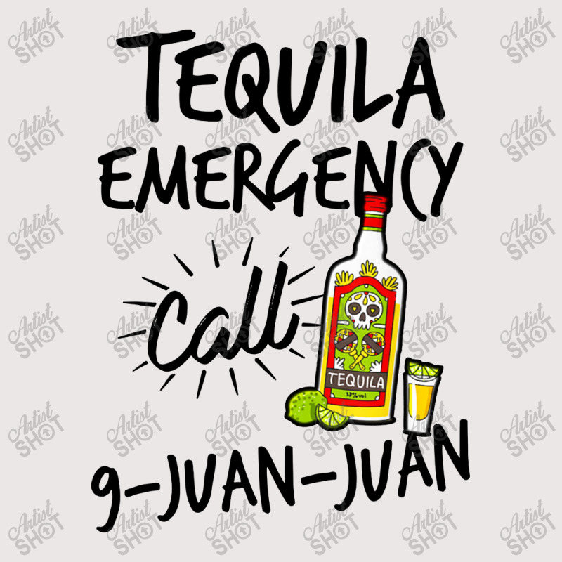 Tequila Emergency Call 9 Juan Juan Pocket T-shirt | Artistshot