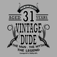 Vintage-dud-31-years T-shirt | Artistshot
