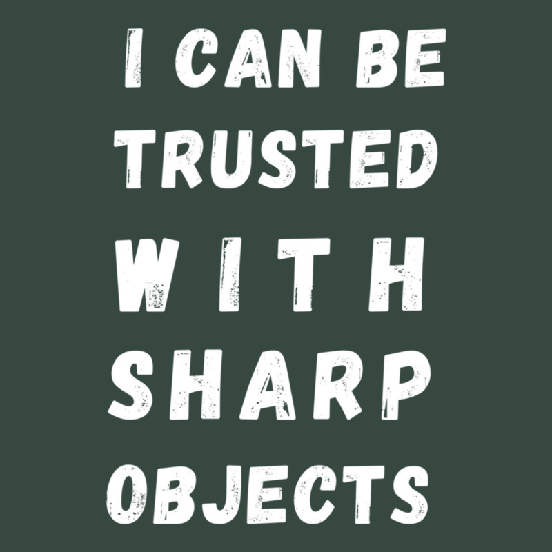 I Can Be Trusted With Sharp Objects Long Sleeve Seamless Cap | Artistshot