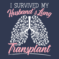 I Survived My Husband's Lung Transplant Organ Donation Premium T Shirt Fashion Visor | Artistshot