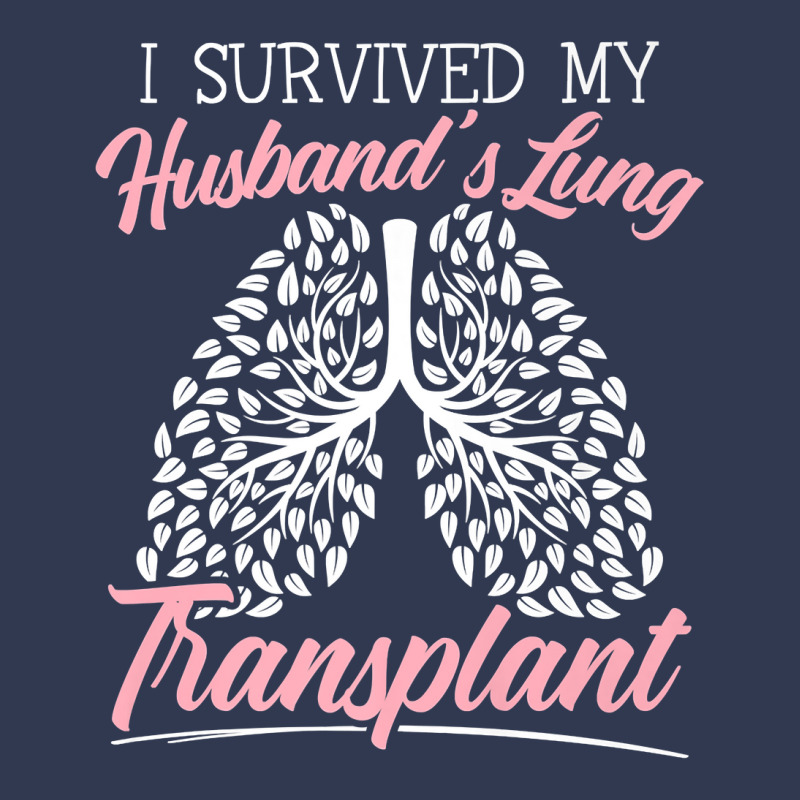 I Survived My Husband's Lung Transplant Organ Donation Premium T Shirt Fashion Visor by cm-arts | Artistshot