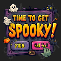 Time To Get Spooky! Yes Hell Yes Basic T-shirt | Artistshot