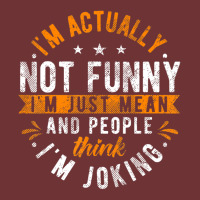 I'm Actually Not I'm Just Mean People Think I'm Joking Seamless Cap | Artistshot