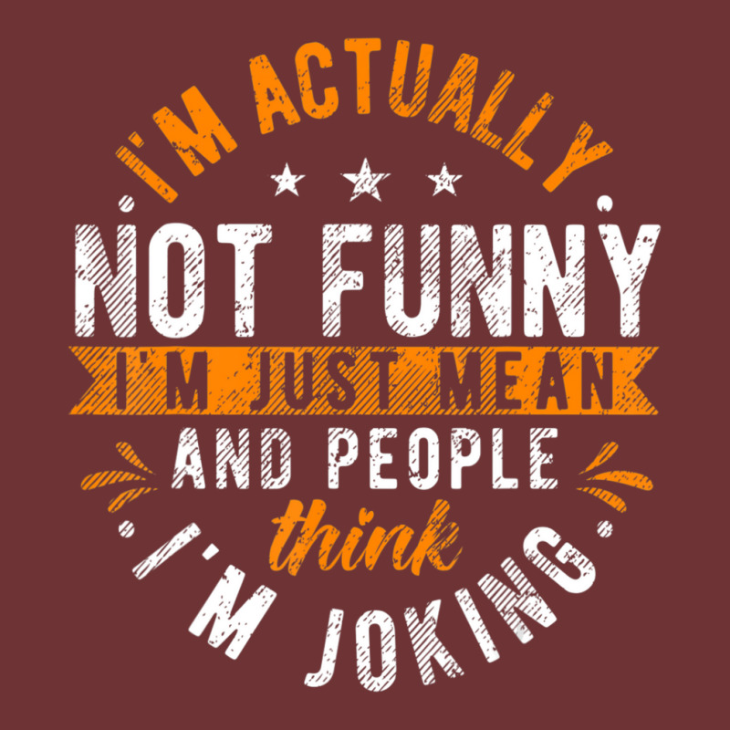 I'm Actually Not I'm Just Mean People Think I'm Joking Seamless Cap by cm-arts | Artistshot