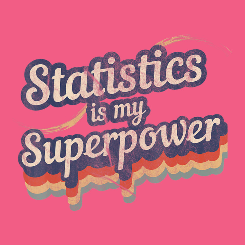 Stats Is My Superpower Math Teacher Foam Snapback hat by kentuckykonpha9 | Artistshot