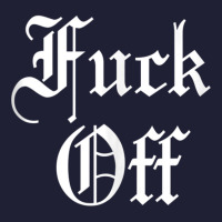 F Off   Fuck Off Tee   Funny Sarcastic Humor For Men & Women Tank Top 5 Panel Snapback Cap | Artistshot