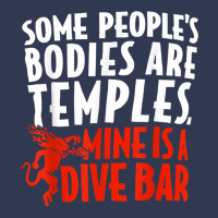 Some People's Bodies Are Temples Mine Is A Dive Bar T Shirt Fashion Visor | Artistshot