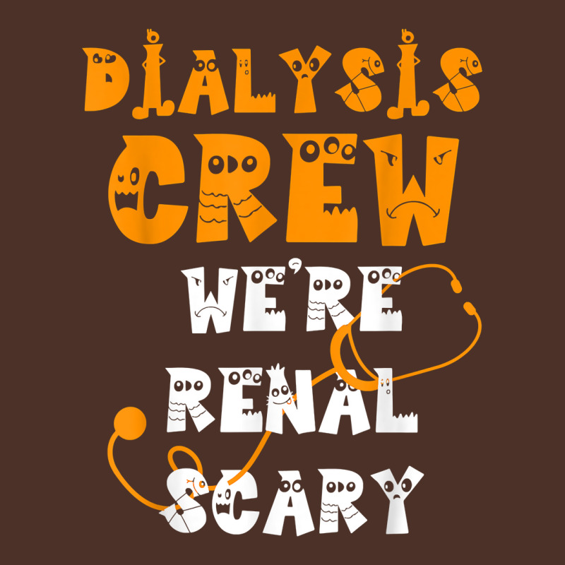 Halloween Dialysis Shirts Tech Kidney Nurse Crew Renal Scary T Shirt Retro Trucker Cap by cm-arts | Artistshot