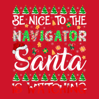 Be Nice To Navigator Santa Is Watching Navigator Christmas Yupoong Trucker Cap | Artistshot