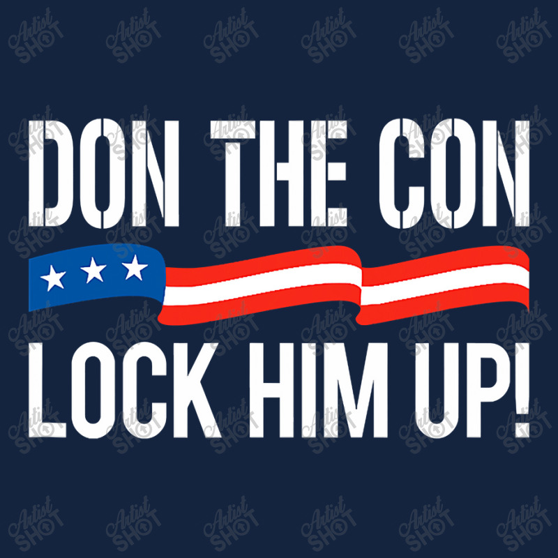 Don The Con  Lock Him Up  Anittrump Foam Snapback hat by home12 | Artistshot