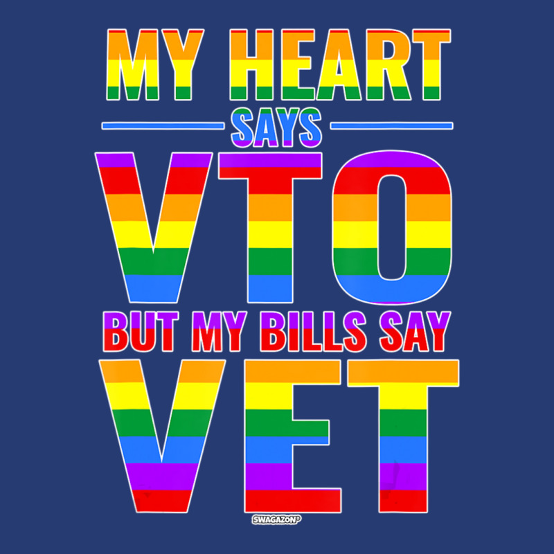 My Heart Says Vto But My Bills Say Vet Lgbtq Swagazon Pride Pa Trucker Cap by Mata Gibson | Artistshot