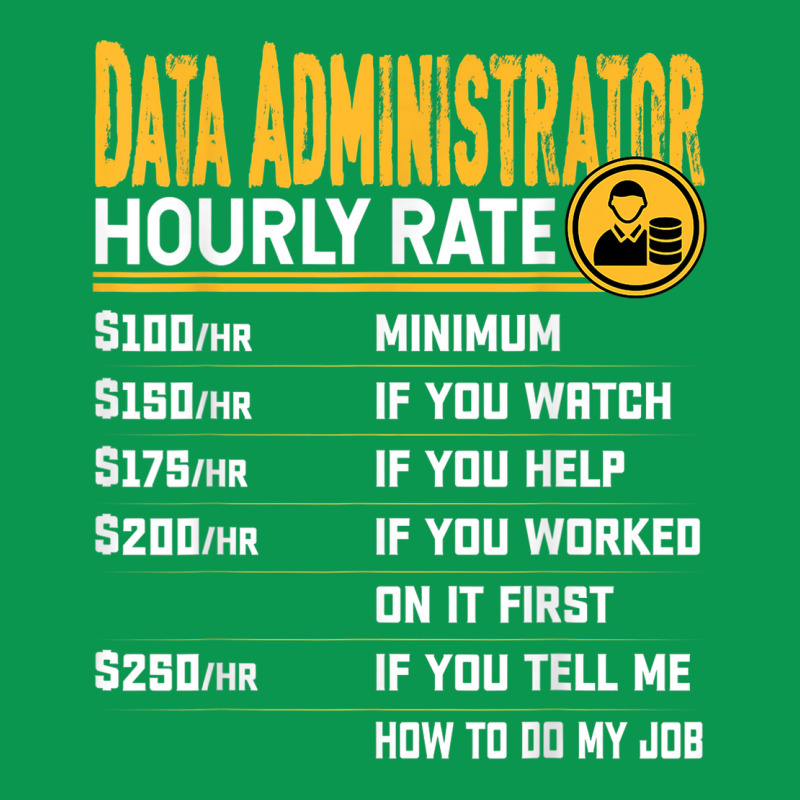 Data Administrator Hourly Rate Funny Database Administrator Nike Dri-FIT Cap by August | Artistshot