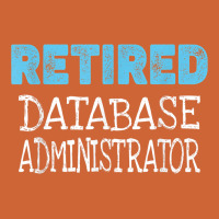 Retired Database Administrator Gifts Funny Retirement Nike Dri-fit Cap | Artistshot