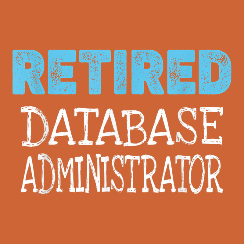 Retired Database Administrator Gifts Funny Retirement Nike Dri-FIT Cap by Prestige | Artistshot