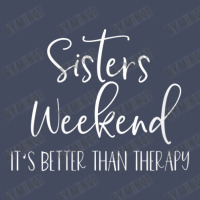 Womens Sisters Weekend It's Better Than Therapy 2022 Girls Trip V-neck Nike Dri-fit Cap | Artistshot