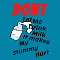 Dont Let Me Drink Milk It Makes My Tummy Hurt   (10) Retro Trucker Cap | Artistshot