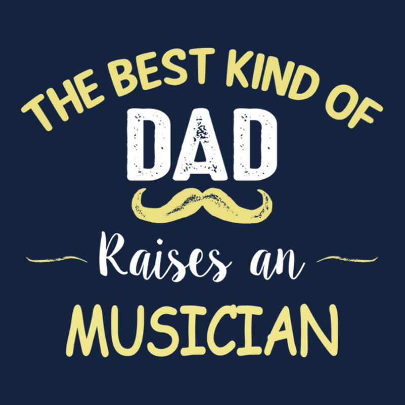 The Best Kind Of Dad Raises An Musician 1 Foam Snapback Hat | Artistshot