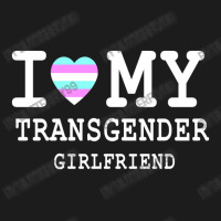 I Love My Transgender Girlfriend Lgbt Pride Gift T Shirt Classic T Shi Hoodie & Jogger Set | Artistshot