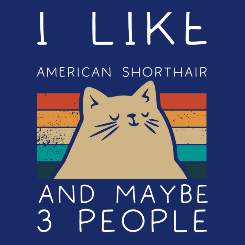 I Like American Shorthair And Maybe 3 People 5 panel snapback cap by FrankJohnson | Artistshot