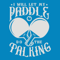 I Will Let My Paddle Do The Talking Ping Pong Table Tennis Pullover Ho Fashion Visor | Artistshot