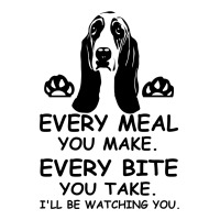 Basset Hound Could Sing Every Meal You Make Every Bite You Take I'll W Maternity Scoop Neck T-shirt | Artistshot