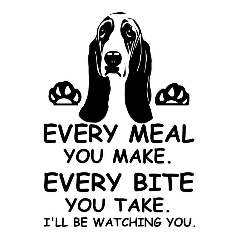 Basset Hound Could Sing Every Meal You Make Every Bite You Take I'll W Maternity Scoop Neck T-shirt by vip.pro123 | Artistshot