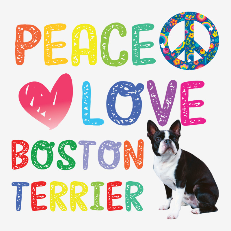 Peace Love   Boston Terrier Classic T-shirt | Artistshot