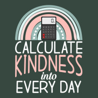 Calculate Kindness Into Every Day School Teaching Math Premium T Shirt Seamless Cap | Artistshot