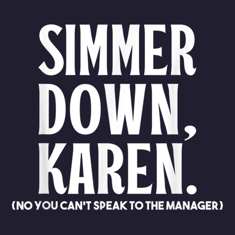 Simmer Down Karen You Cant Speak To Manager Karen Slang Seamless Cap | Artistshot