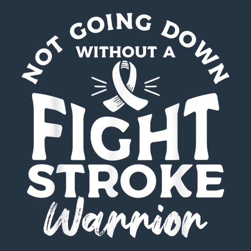 Not Going Down Without A Fight Stroke Warrior Awareness T Shirt Yupoong Trucker Cap by cm-arts | Artistshot