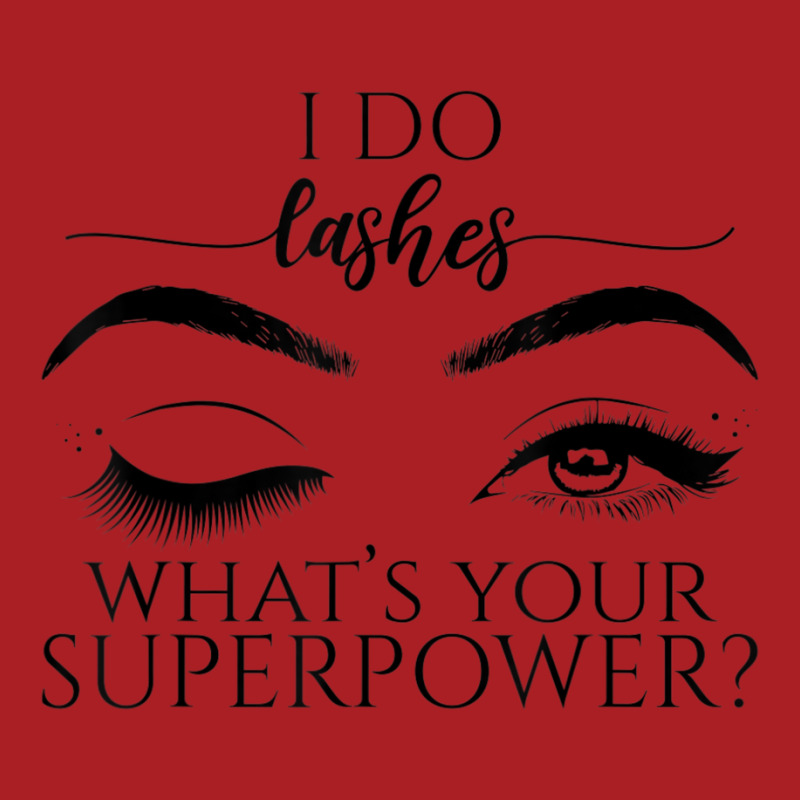 I Do Lashes What's Your Superpower Lash Artist Lash Tech Foam Snapback hat by cm-arts | Artistshot