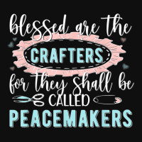 Peacemakers Crafting Crafter Craft Foam Snapback Hat | Artistshot